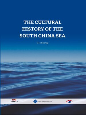cover image of The Cultural History of the South China Sea